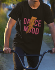 Dance Mood - t-shirt